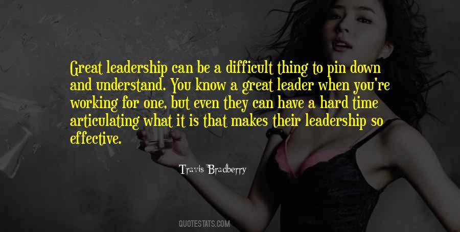 Great Leader Quotes #1261617