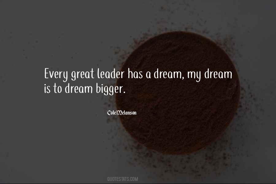 Great Leader Quotes #595722