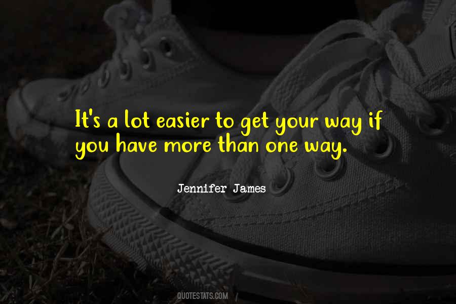 Quotes About More Than One Way #1455239