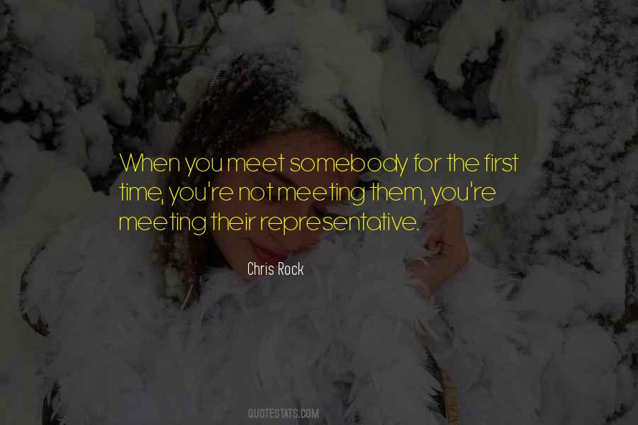 Quotes About First Meeting You #1561517
