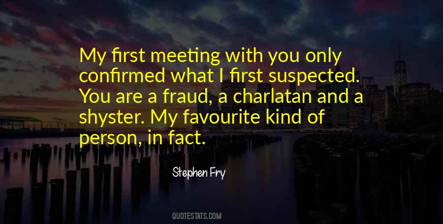 Quotes About First Meeting You #331455