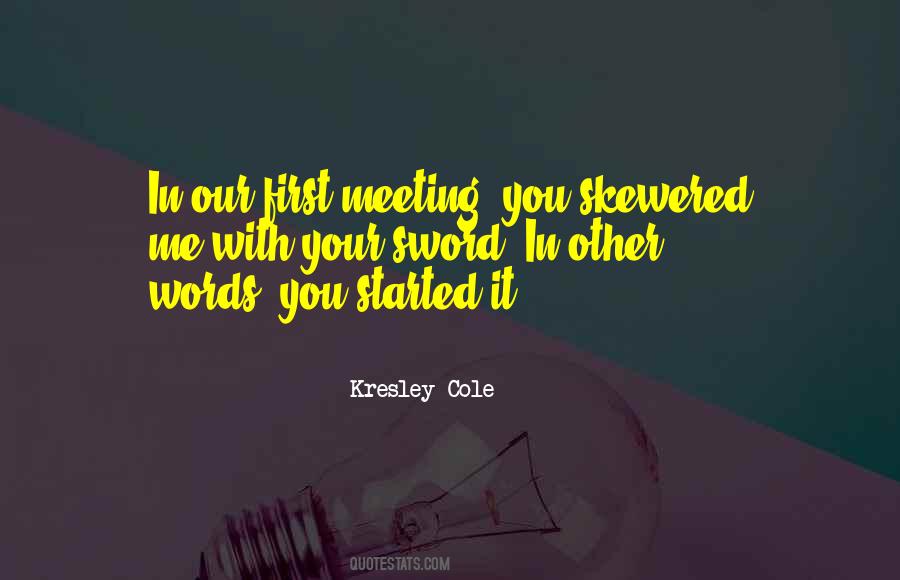 Quotes About First Meeting You #889115
