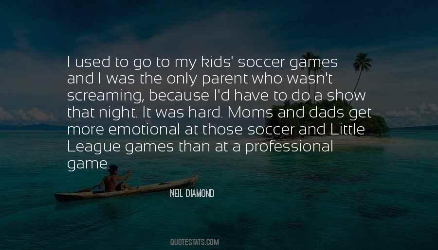 Soccer Game Quotes #1119956