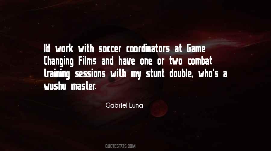 Soccer Game Quotes #1791058