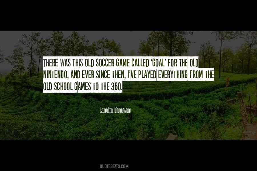 Soccer Game Quotes #852550