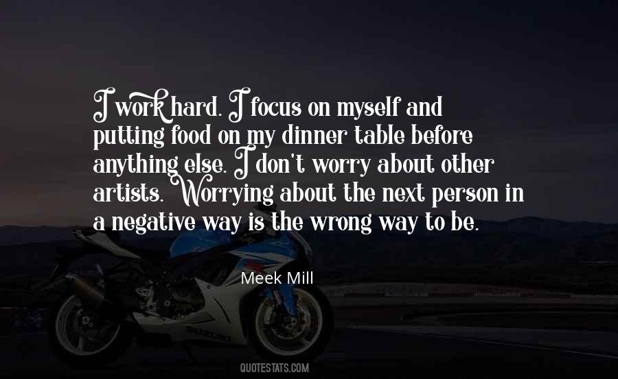 Quotes About Worrying About Someone Else #1528423
