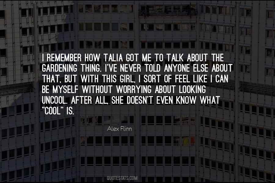 Quotes About Worrying About Someone Else #741201