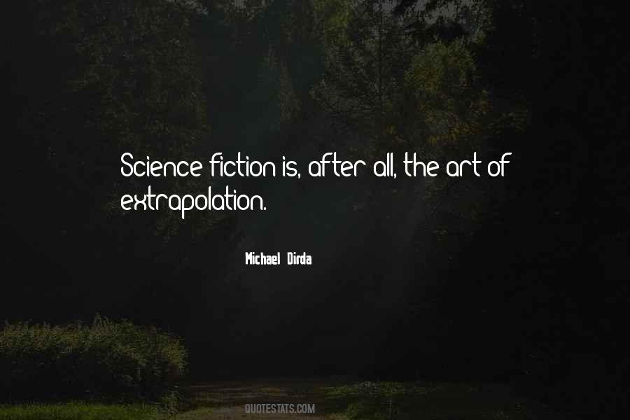 Quotes About Extrapolation #690174