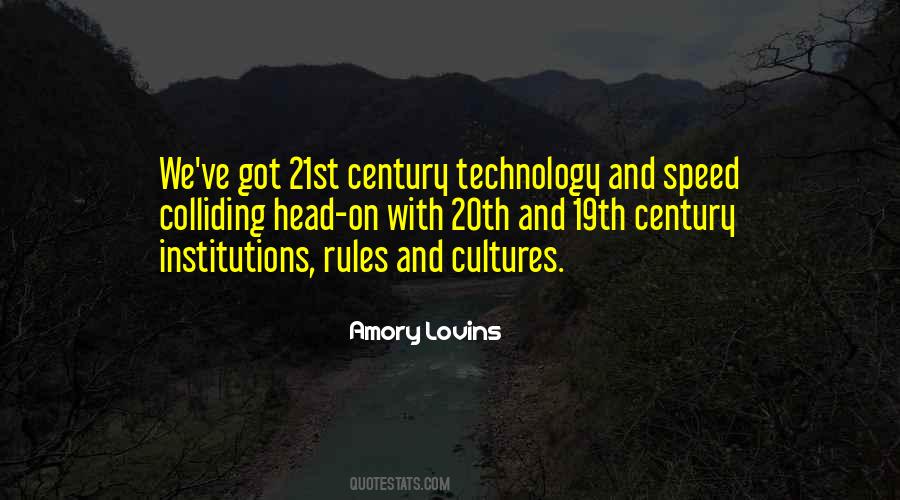 Quotes About The Speed Of Technology #1555545