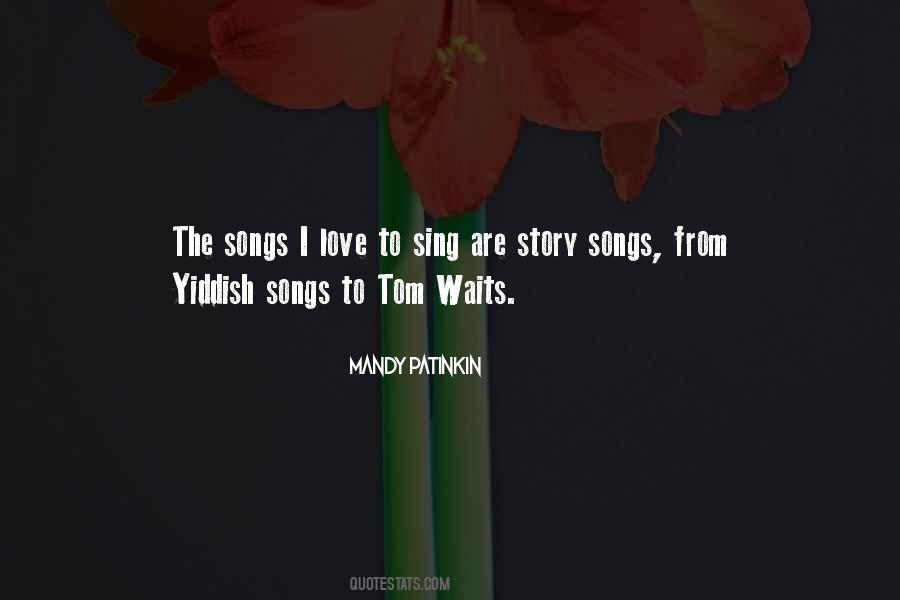 Yiddish Songs Quotes #1224641