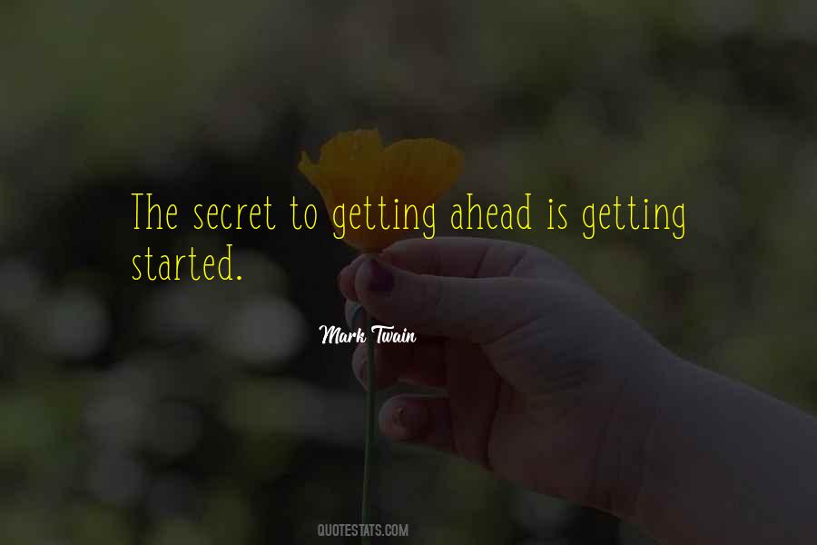 Quotes About Getting Started #570607