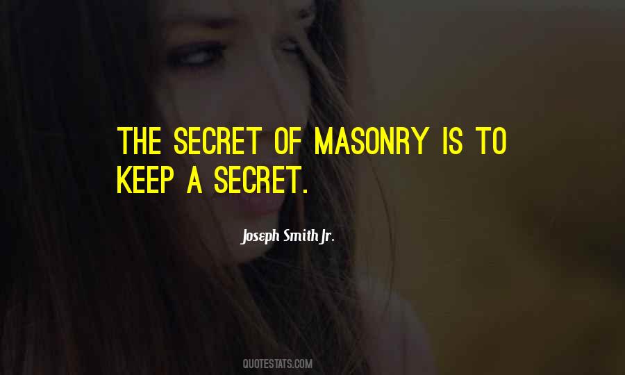 Quotes About Masonry #424269