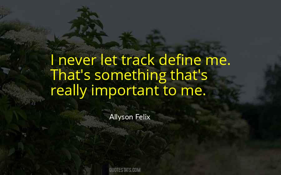 Quotes About Track #1631291