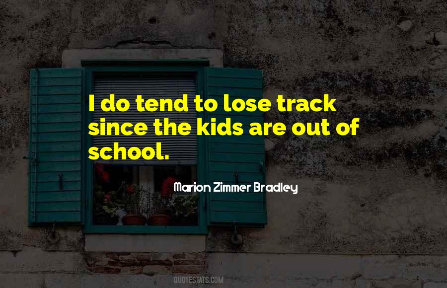Quotes About Track #37475 Quotes About Track #37475