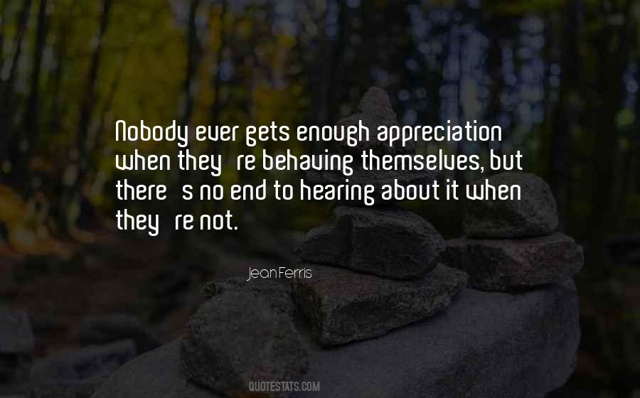 No Appreciation Quotes #940244