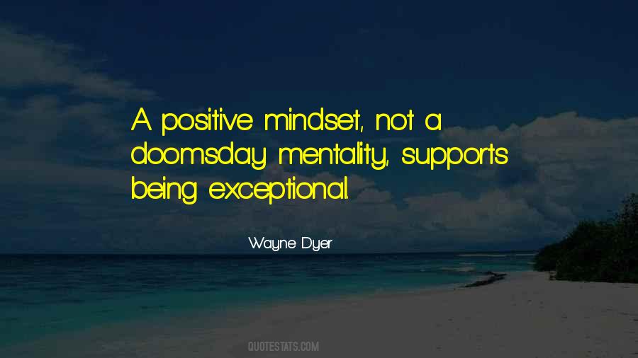 Quotes About A Positive Mindset #1035533