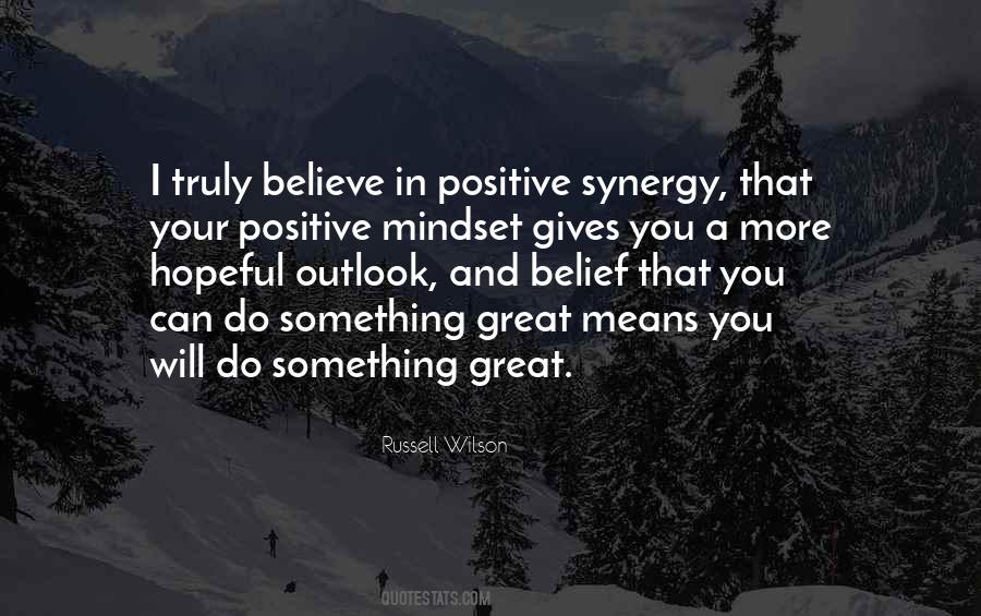 Quotes About A Positive Mindset #857278