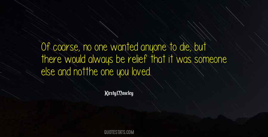 Quotes About Death Of Someone You Love #853464