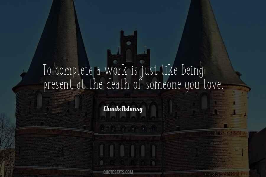 Quotes About Death Of Someone You Love #901307