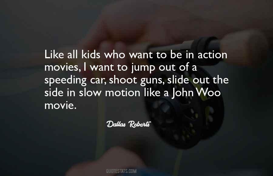 Kids Movie Quotes #1164764