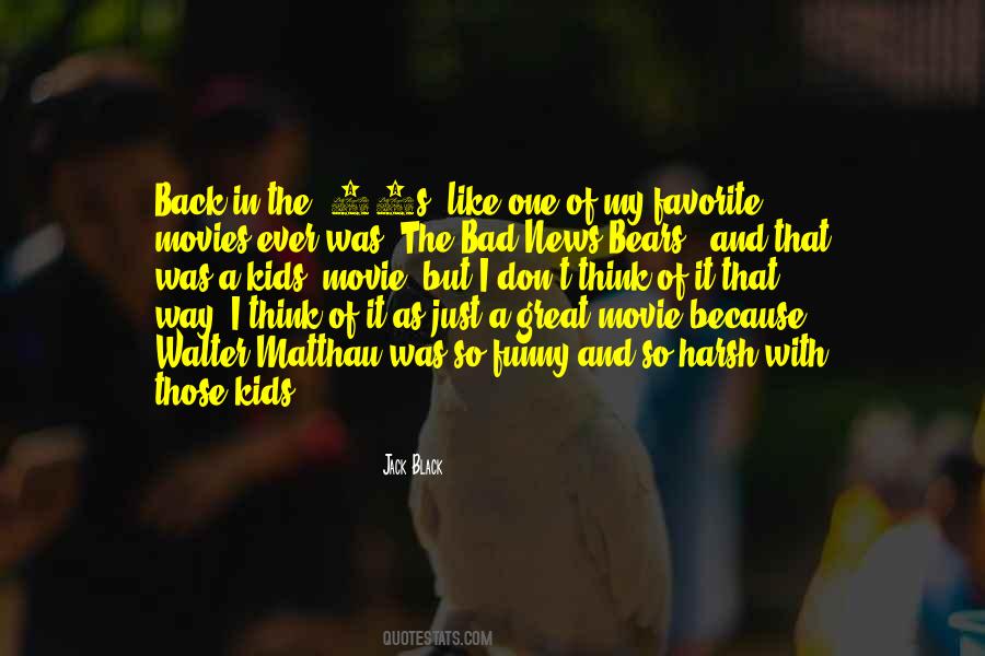 Kids Movie Quotes #1695813