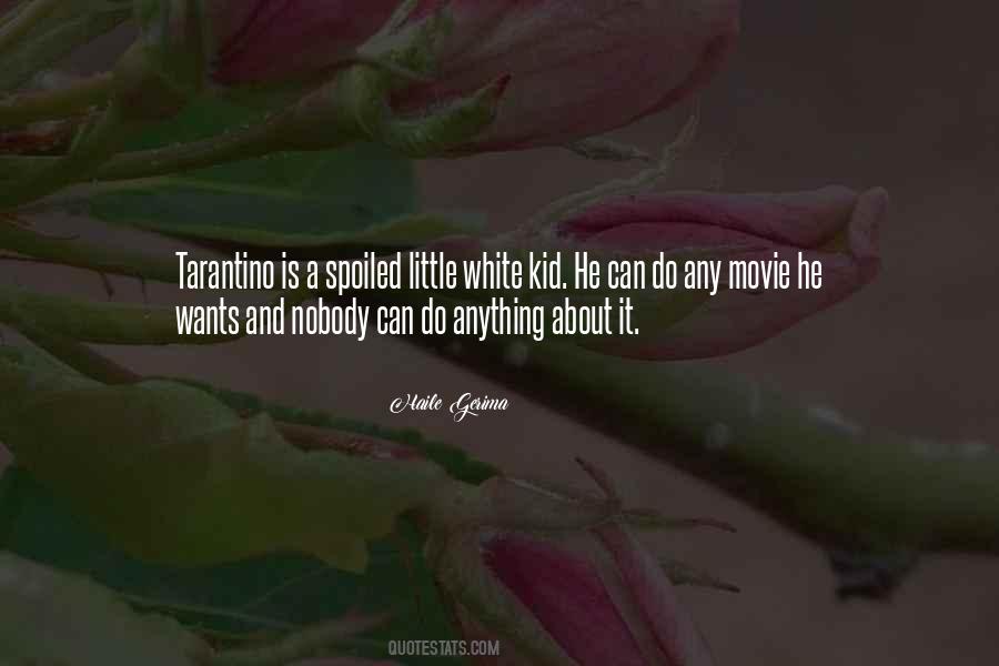 Kids Movie Quotes #784816