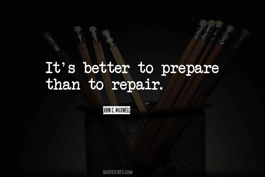 Quotes About Repair #1245624