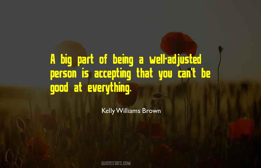 Quotes About Accepting Things The Way They Are #18433
