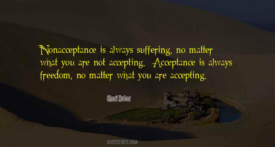 Quotes About Accepting Things The Way They Are #26935