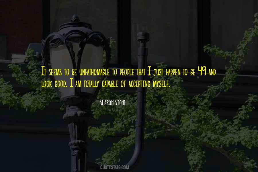 Quotes About Accepting Things The Way They Are #36791
