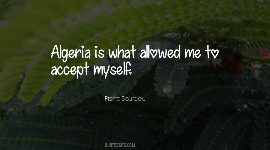 Quotes About Accepting Things The Way They Are #4152