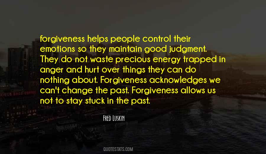 Quotes About About Forgiveness #1154867