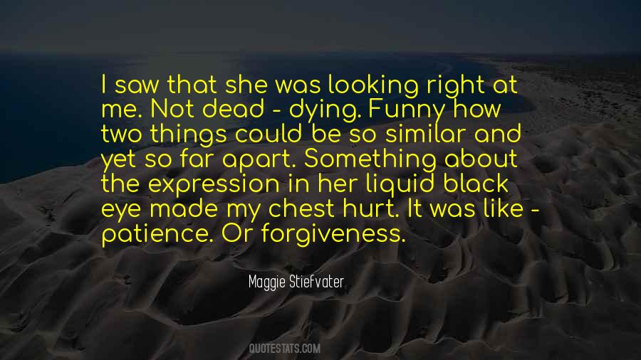 Quotes About About Forgiveness #420715