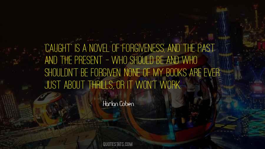 Quotes About About Forgiveness #471565