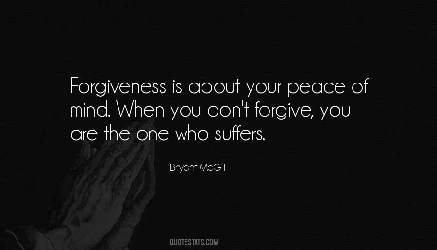 Quotes About About Forgiveness #492270