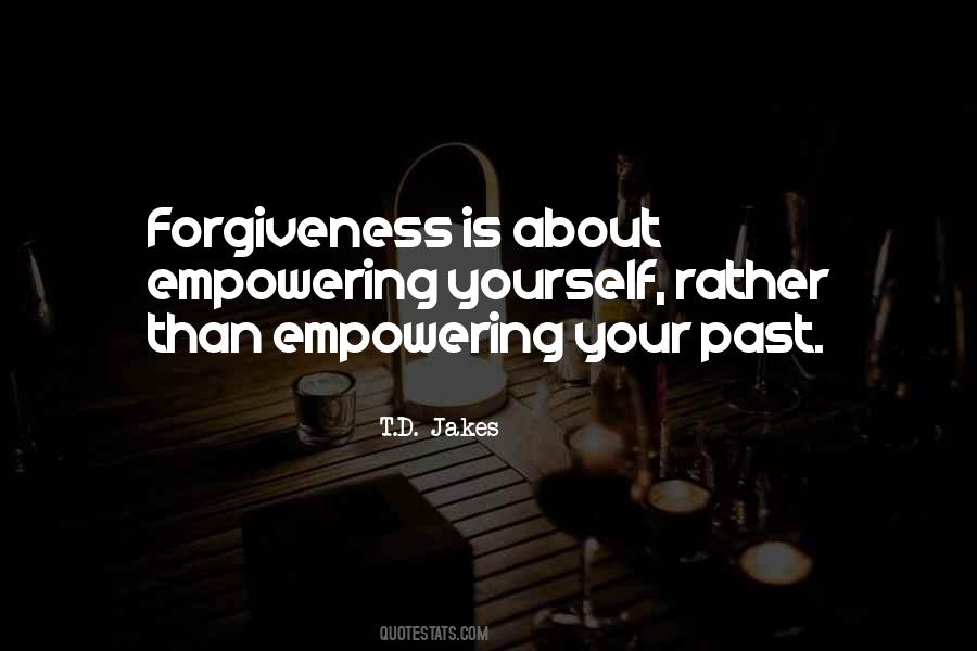 Quotes About About Forgiveness #591944