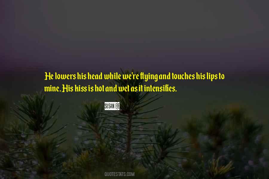 Hot Lips Quotes #1506895