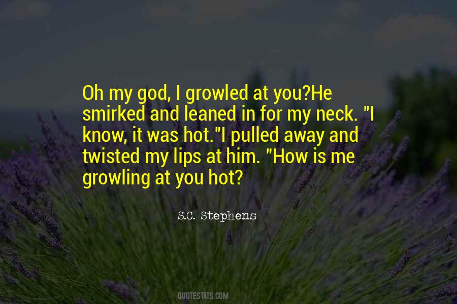 Hot Lips Quotes #85449
