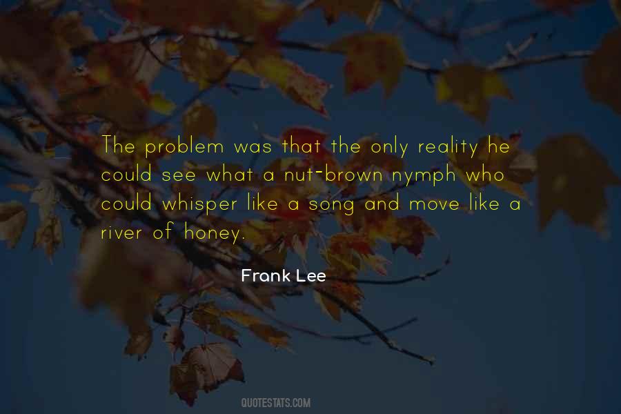 River The Song Quotes #1728316