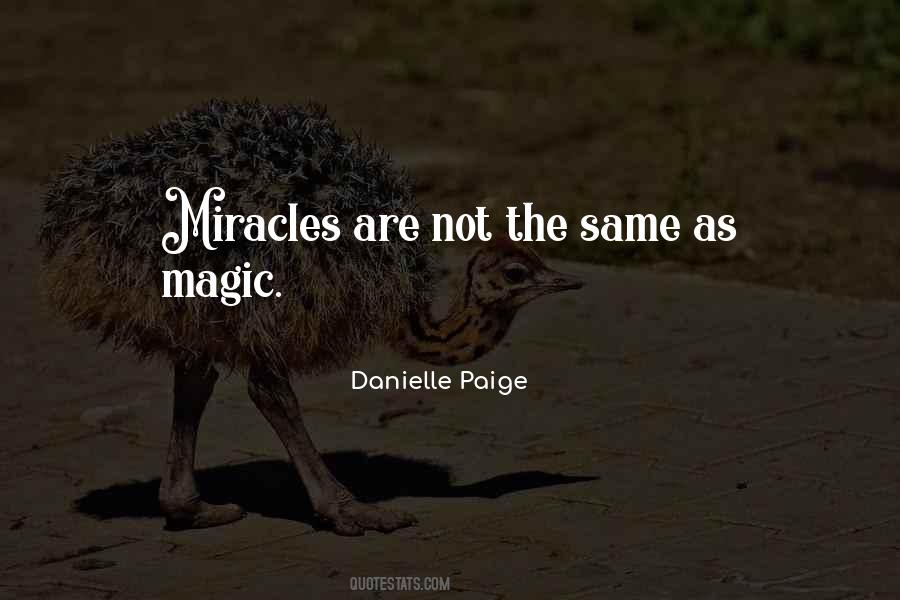 Quotes About Miracles And Magic #1013913