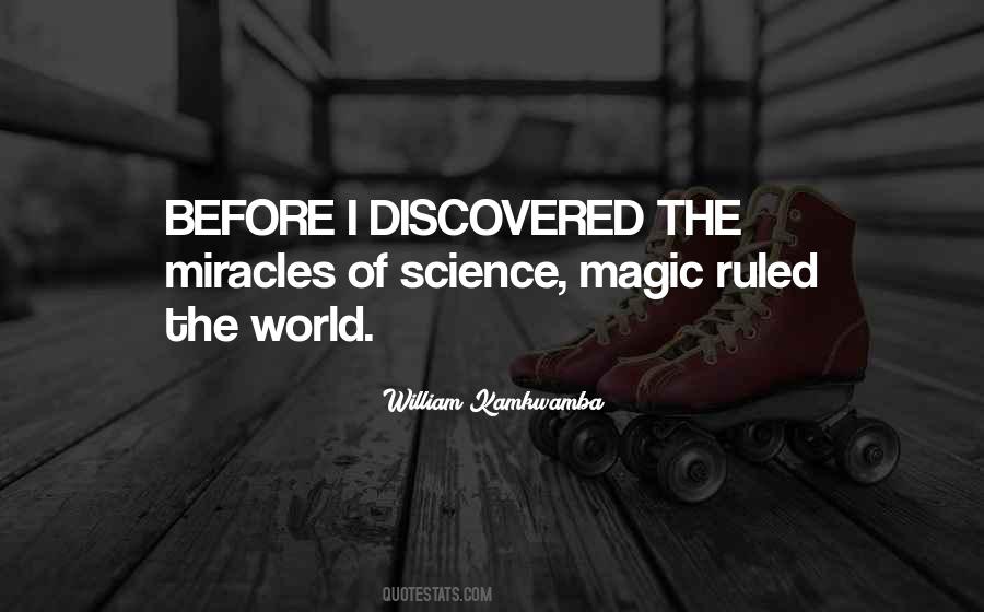 Quotes About Miracles And Magic #117569