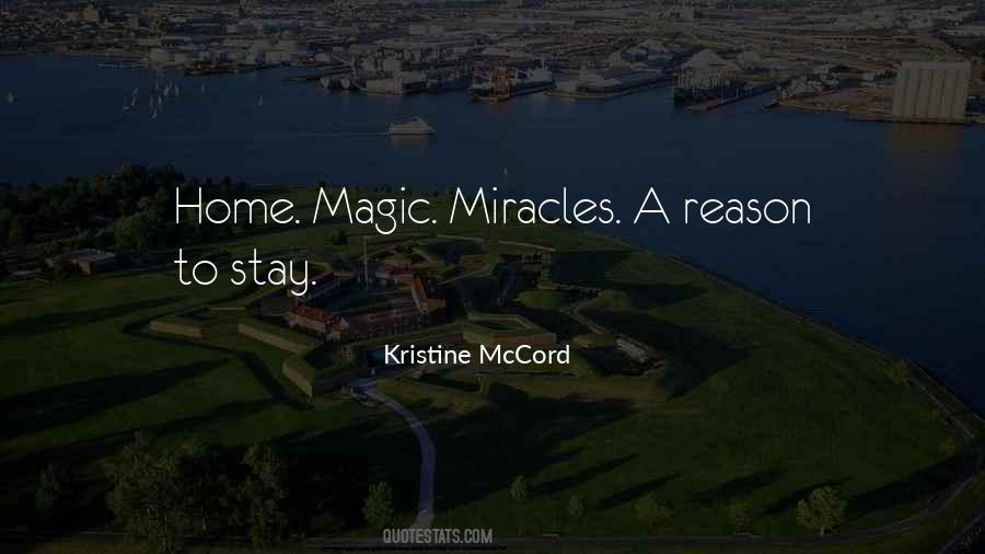 Quotes About Miracles And Magic #1389527