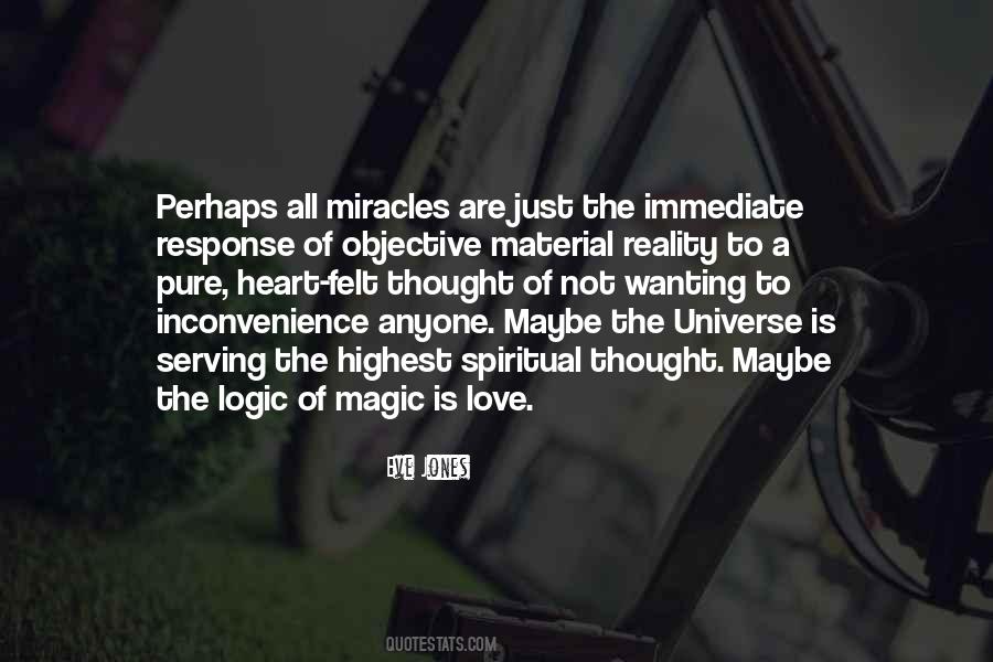 Quotes About Miracles And Magic #1461229