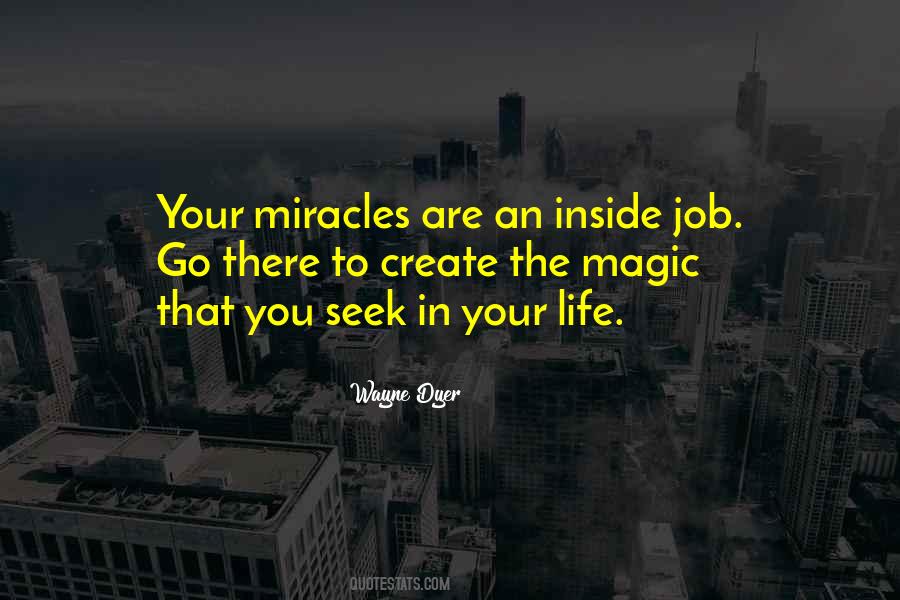 Quotes About Miracles And Magic #326112