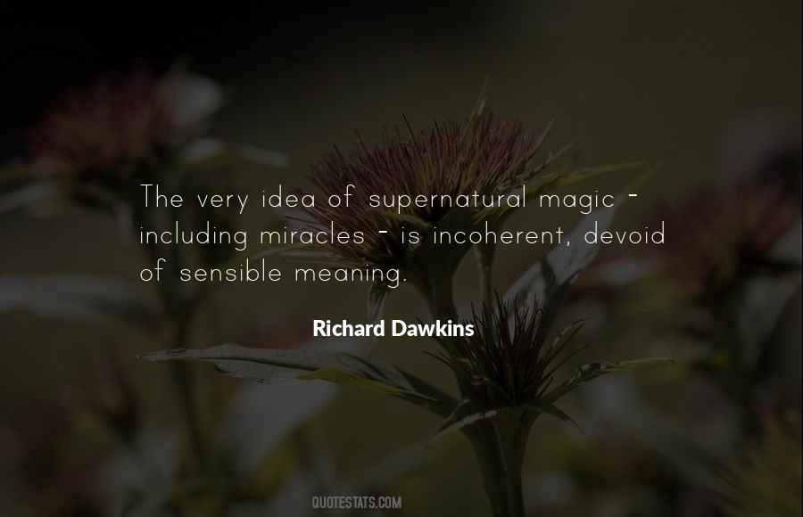 Quotes About Miracles And Magic #721363