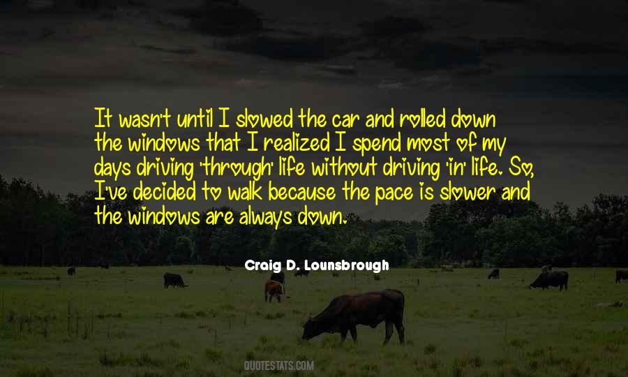 Quotes About Windows Down #699276