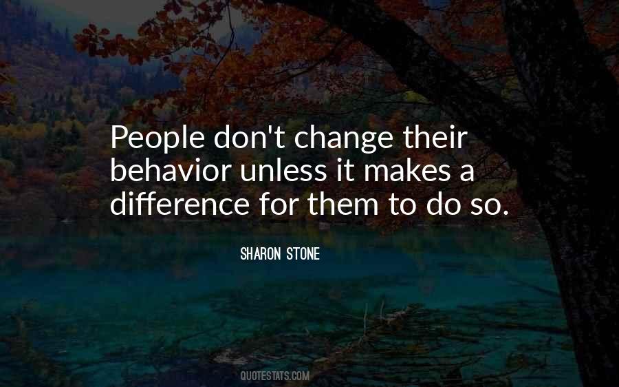 One Who Makes A Difference Quotes #46480