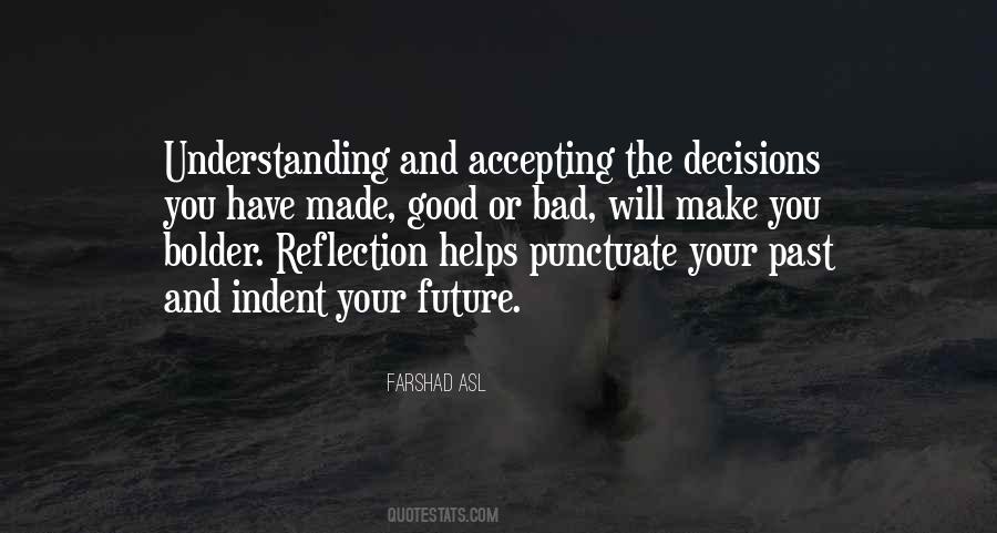 Quotes About Understanding The Past #1077315