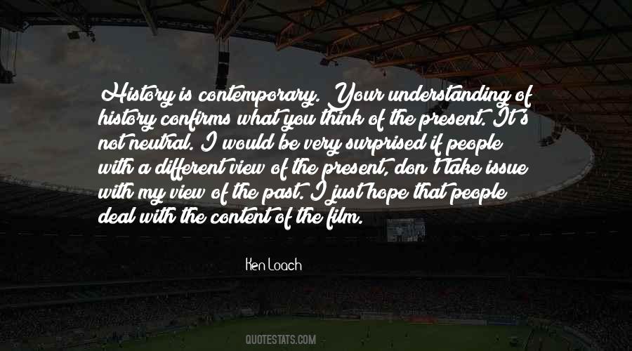 Quotes About Understanding The Past #1825273