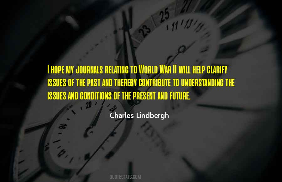 Quotes About Understanding The Past #387366